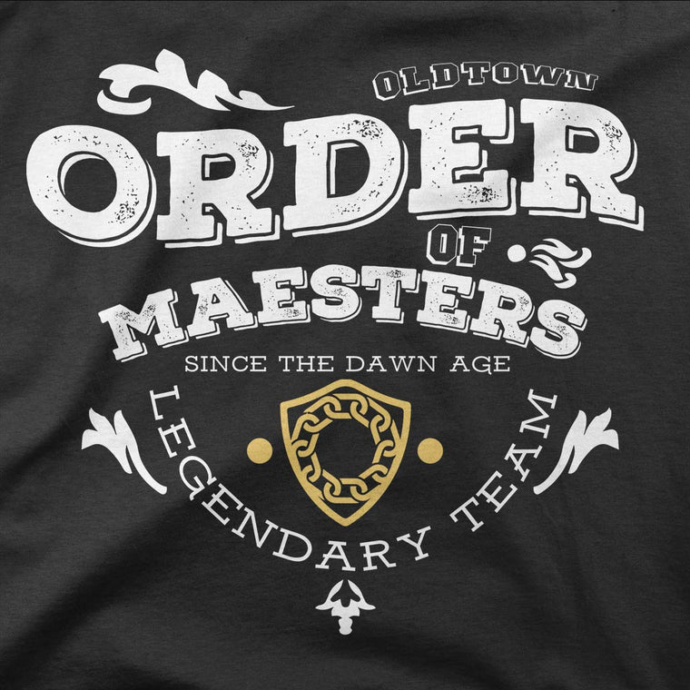 game of thrones tshirt order of maesters